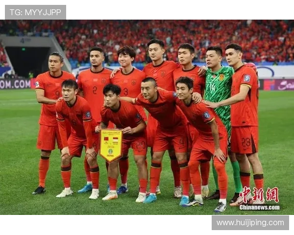 世界杯预选赛：中国队迎战强敌，目标冲击世界杯正赛席位